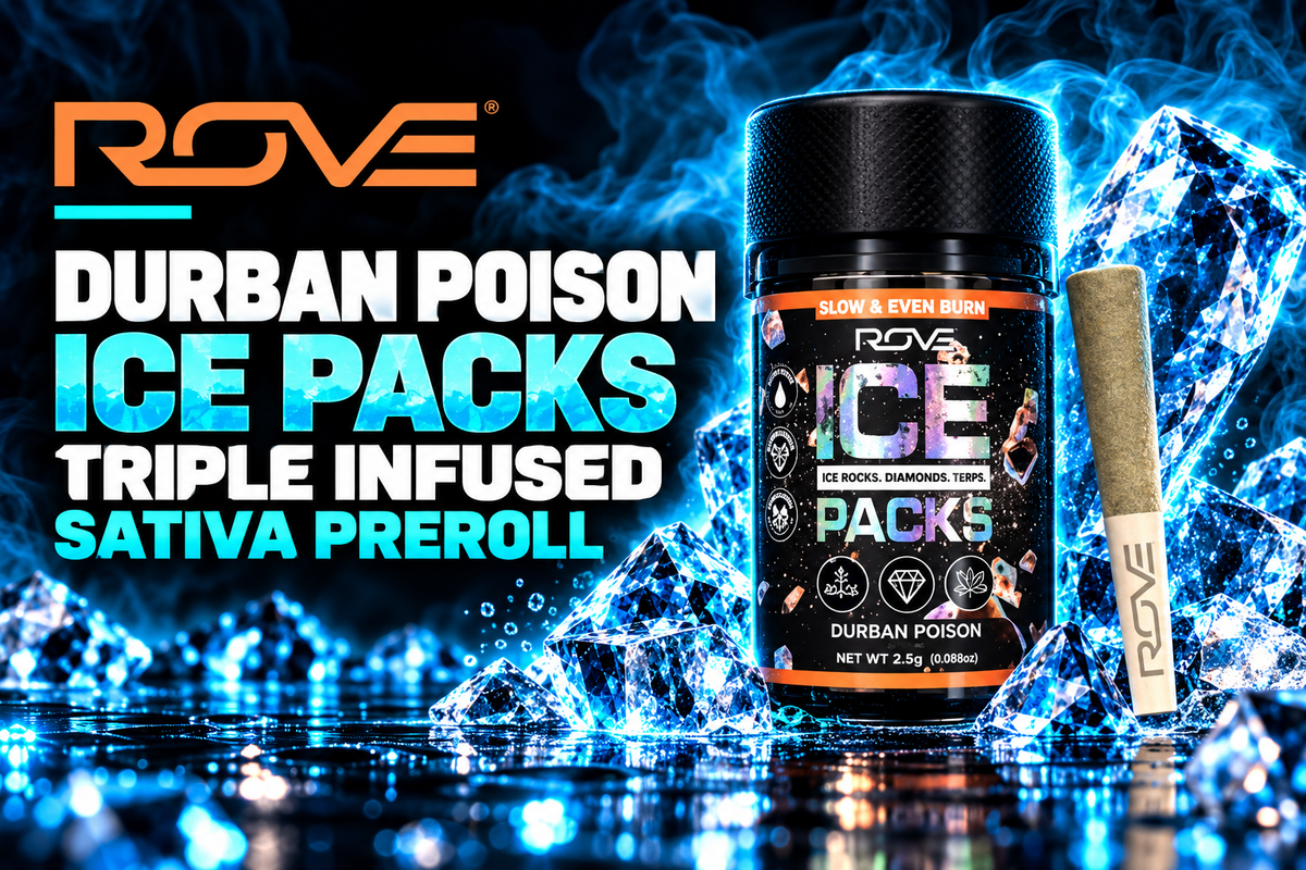 Durban Poison Ice Packs: Triple Infused Sativa Preroll